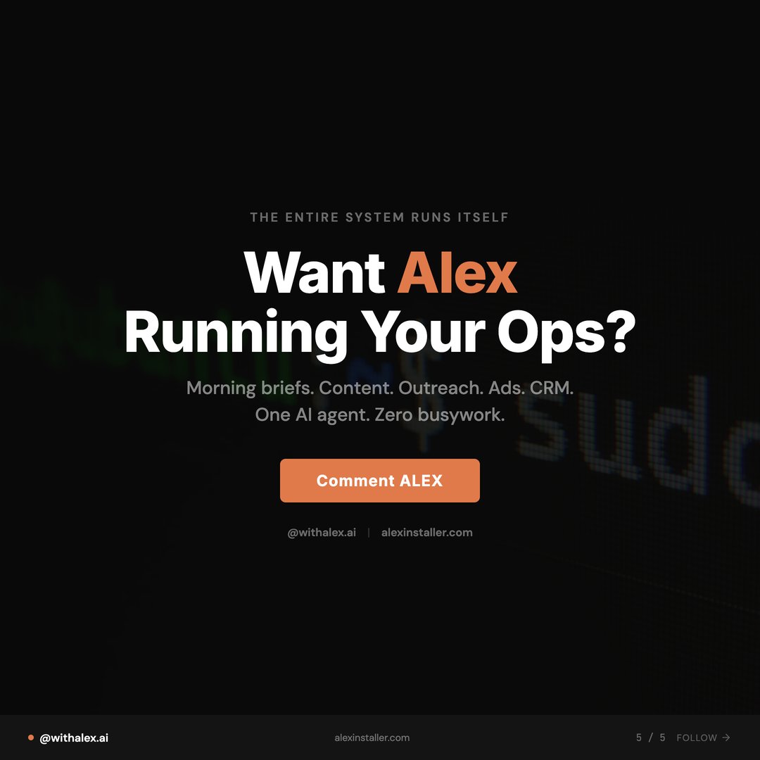 Alex carousel closing slide: Want Alex running your ops? Morning briefs, content, outreach, ads and CRM — one AI agent.